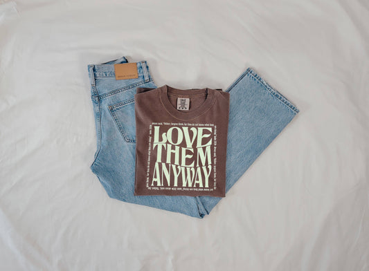 Love Them Anyway